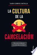 Libro La cultura de la cancelación
