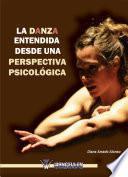 Libro La danza entendida desde una perspectiva psicológica