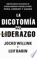 Libro La dicotomía del liderazgo