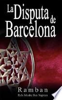 Libro La Disputa De Barcelona