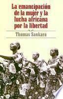 Libro La emancipación de la mujer y la lucha africana por la libertad