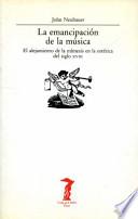 Libro La Emancipación de la música