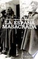Libro La España masacrada