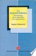 Libro La Esquizofrenia