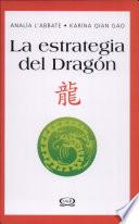 Libro La estrategia del Dragón