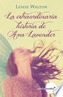 Libro La extraordinaria historia de Ava Lavender