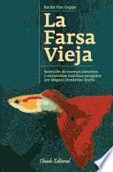 Libro La farsa vieja