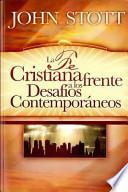 Libro La Fe Cristiana Frente A los Desafios Contemporaneos = Christian Faith and Contemporary Challenges