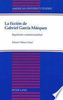 Libro La ficción de Gabriel García Márquez