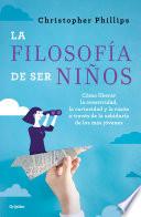 Libro La filosofía de ser niños
