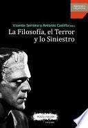 Libro La Filosofía, El Terror y Lo Siniestro