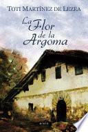 Libro La flor de la Argoma