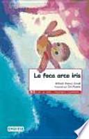 Libro La foca arco iris