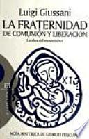 Libro La Fraternidad de Comunión y Liberación