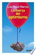 Libro La fuerza del optimismo