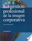 Libro La gestión profesional de la imagen corporativa