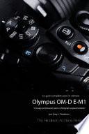 Libro La Guía Completa para la Cámara Olympus OM-D E-M1 (Edición en B&N)