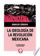 Libro La ideología de la Revolución Mexicana