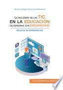 Libro La inclusión de las TIC en la educación de personas con discapacidad