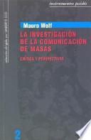 Libro La investigación de la comunicación de masas