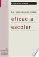 Libro La investigación sobre la eficacia escolar