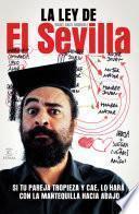 Libro La ley de El Sevilla