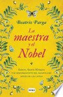 Libro La Maestra y El Nobel