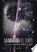 Libro La Maraña del Tiempo