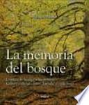 Libro La memoria del bosque