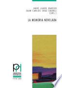 Libro La memoria novelada