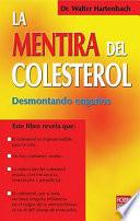 Libro La mentira del colesterol