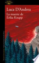 Libro La muerte de Erika Knapp