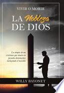 Libro La Nobleza De Dios