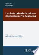 Libro La oferta privada de valores negociables en la Argentina