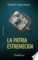 Libro La patria estremecida