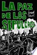 Libro La paz de los sepulcros