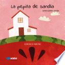Libro La pepita de sandía
