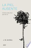 Libro La piel ausente