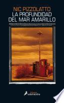 Libro La profundidad del mar amarillo