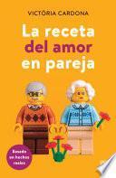 Libro La receta del amor en pareja (Edición mexicana)
