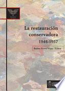 Libro La restauración conservadora, 1946-1957