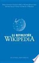 Libro La revolución Wikipedia