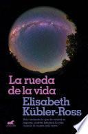 Libro La Rueda de la Vida / The Wheel of Life