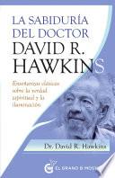 Libro La sabiduría de David R. Hawkins