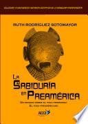 Libro La sabiduría en Preamérica
