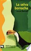 Libro La selva borracha