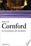 Libro La Teoria Platonica Del Conocimiento/ the Platonic Theory of Knowledgement