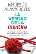 Libro La verdad de la mentira