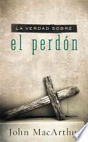 Libro La Verdad Sobre El Perdón