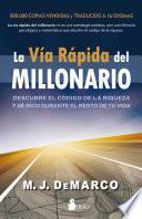 Libro La vía rápida del millonario